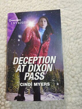 Deception at Dixon Pass Cindi Myers Paperback Suspense Harlequin 2023 MassMarket